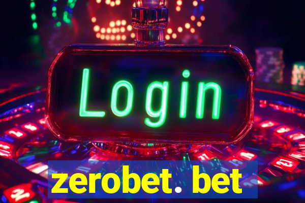 zerobet. bet